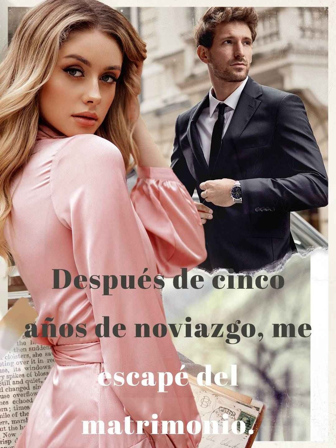 Después de cinco años de noviazgo, me escapé del matrimonio.