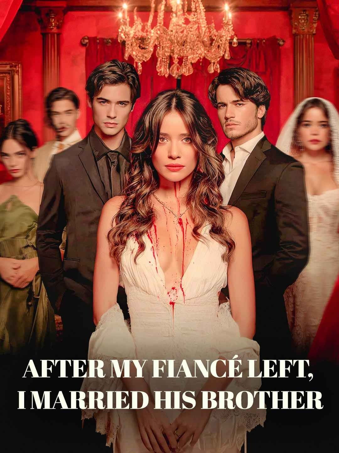 After my fiancé left, I married his brother