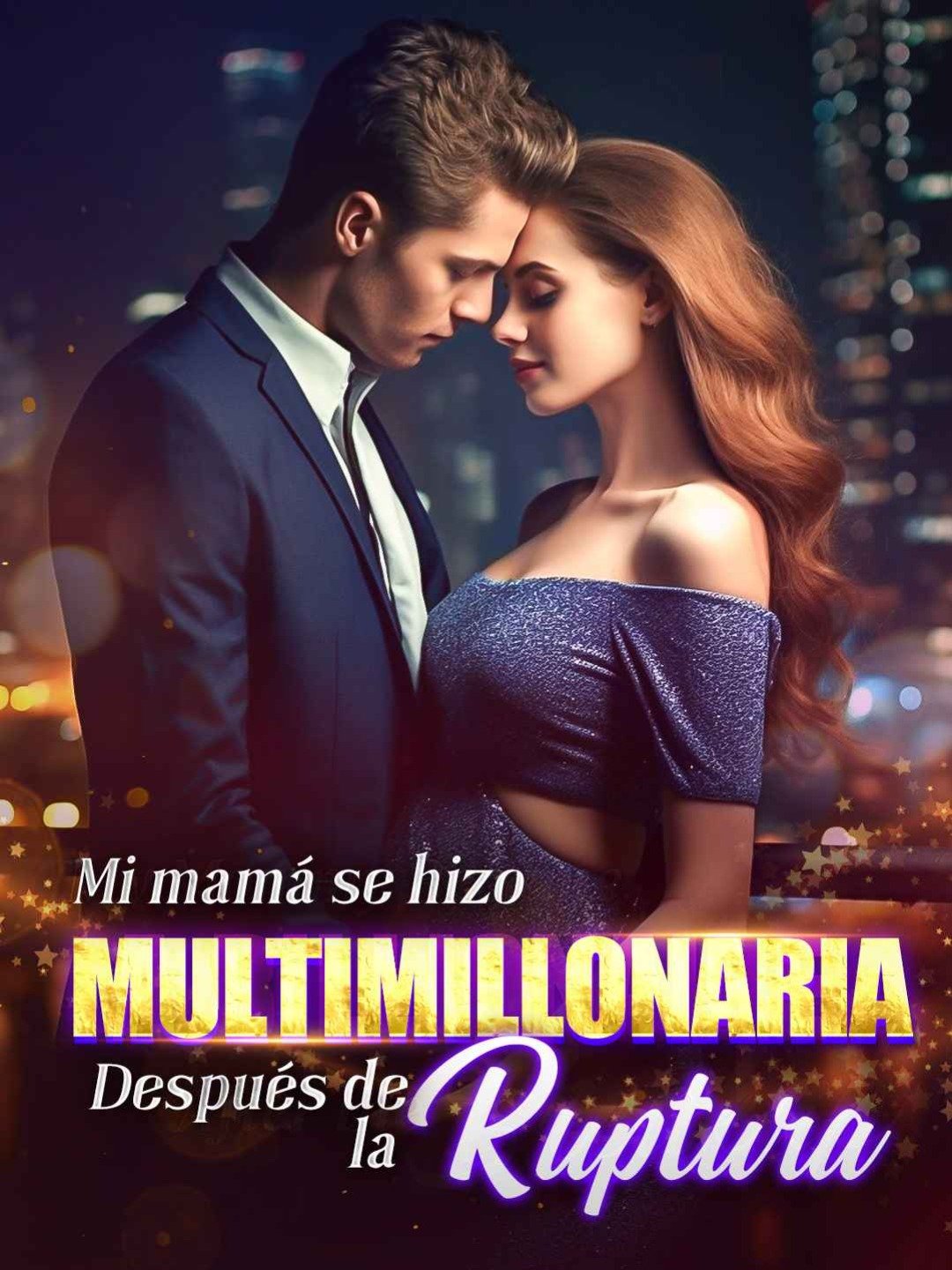 Mi mamá se hizo multimillonaria después de la ruptura