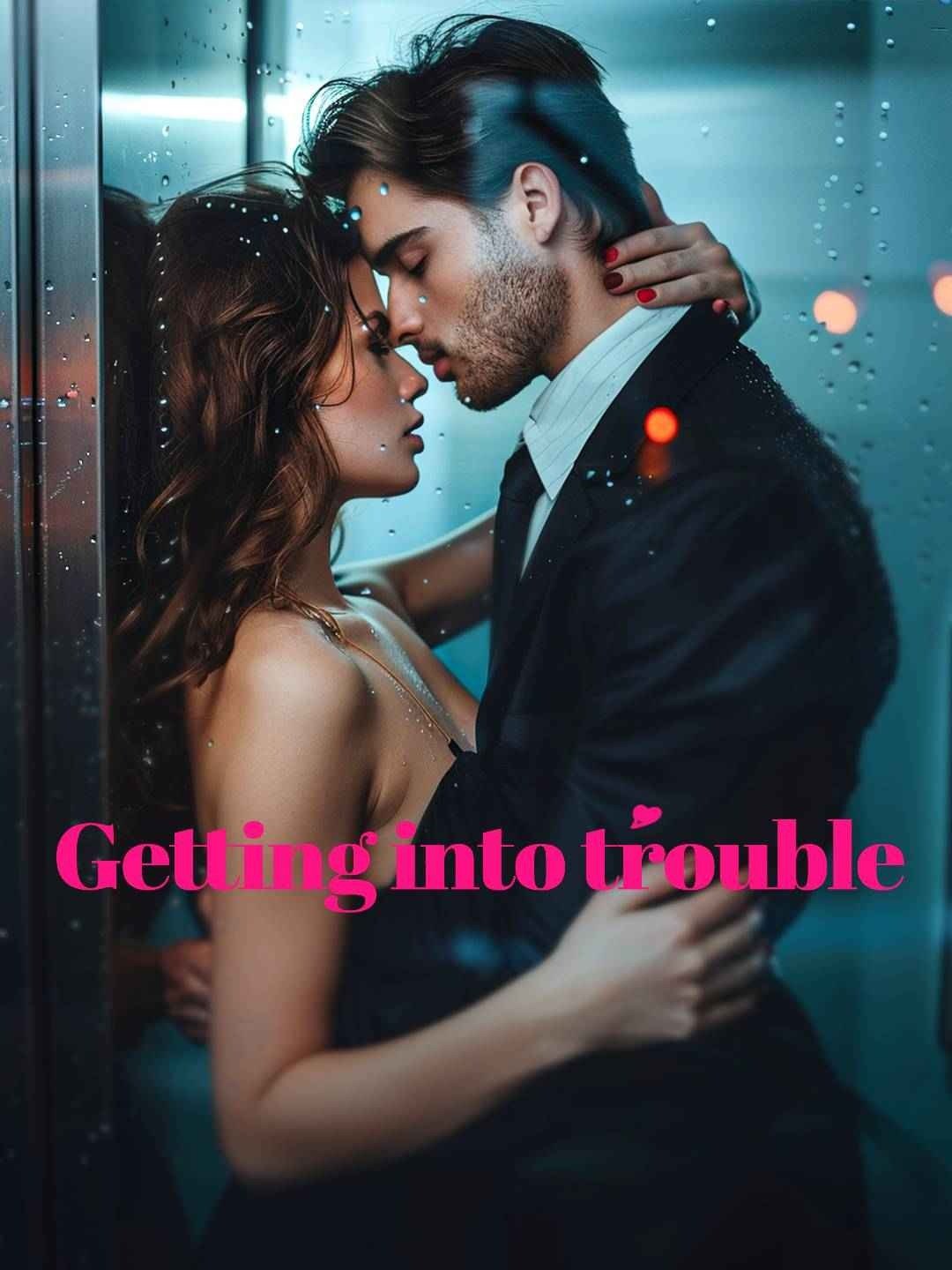 Getting into trouble