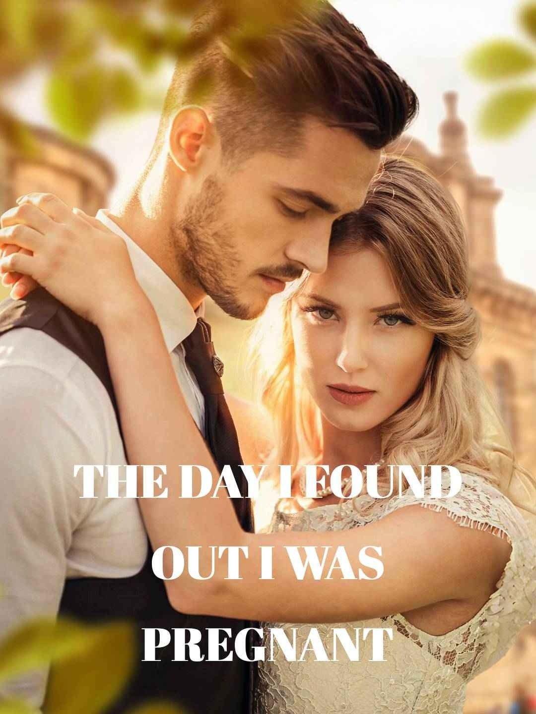 The day I found out I was pregnant