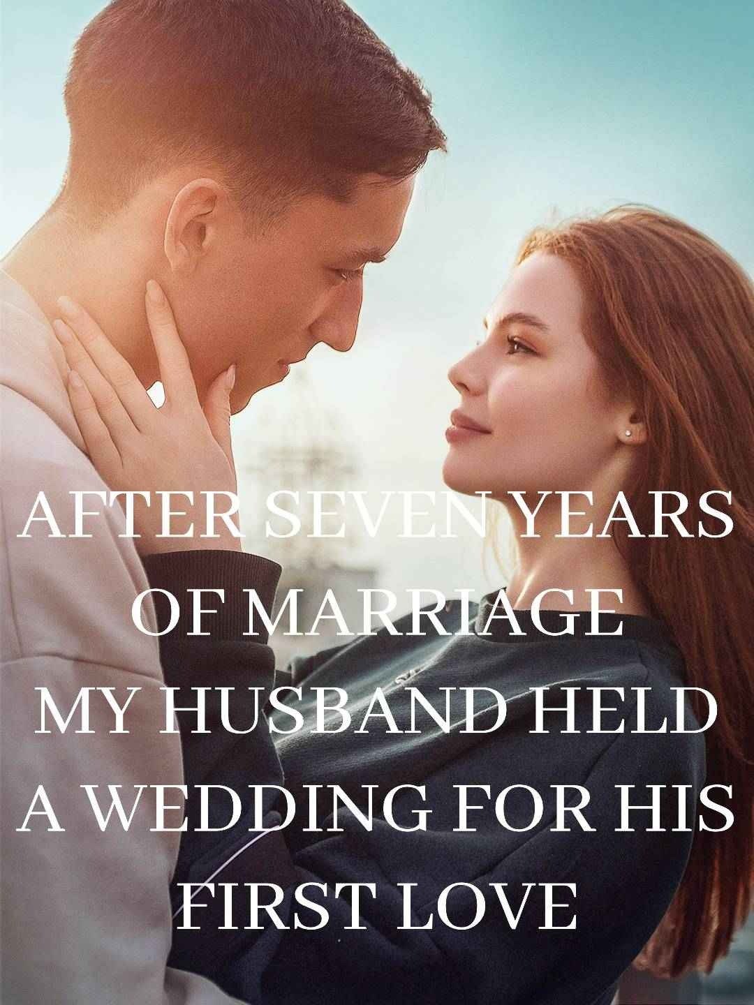 After seven years of marriage, the husband held a wedding for his first love