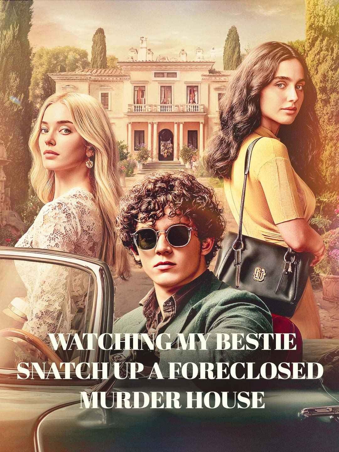 Watching my bestie snatch up a foreclosed murder house