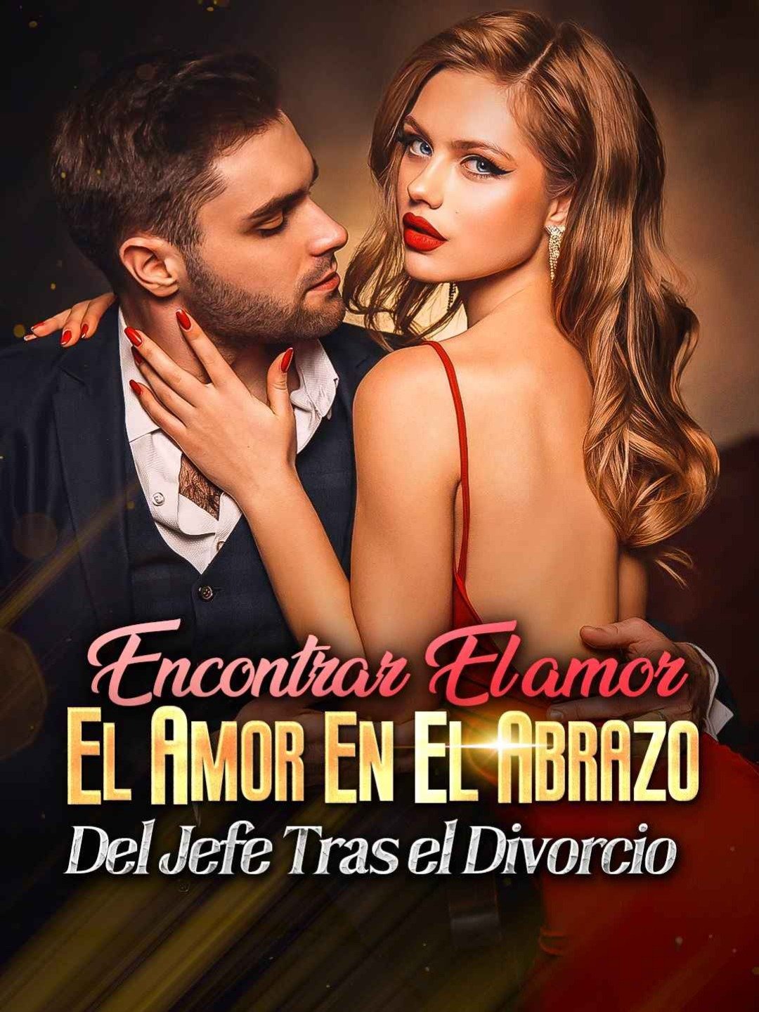 Encontrar el amor en el abrazo del jefe tras el divorcio