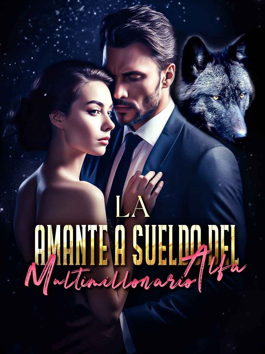 La amante a sueldo del multimillonario alfa