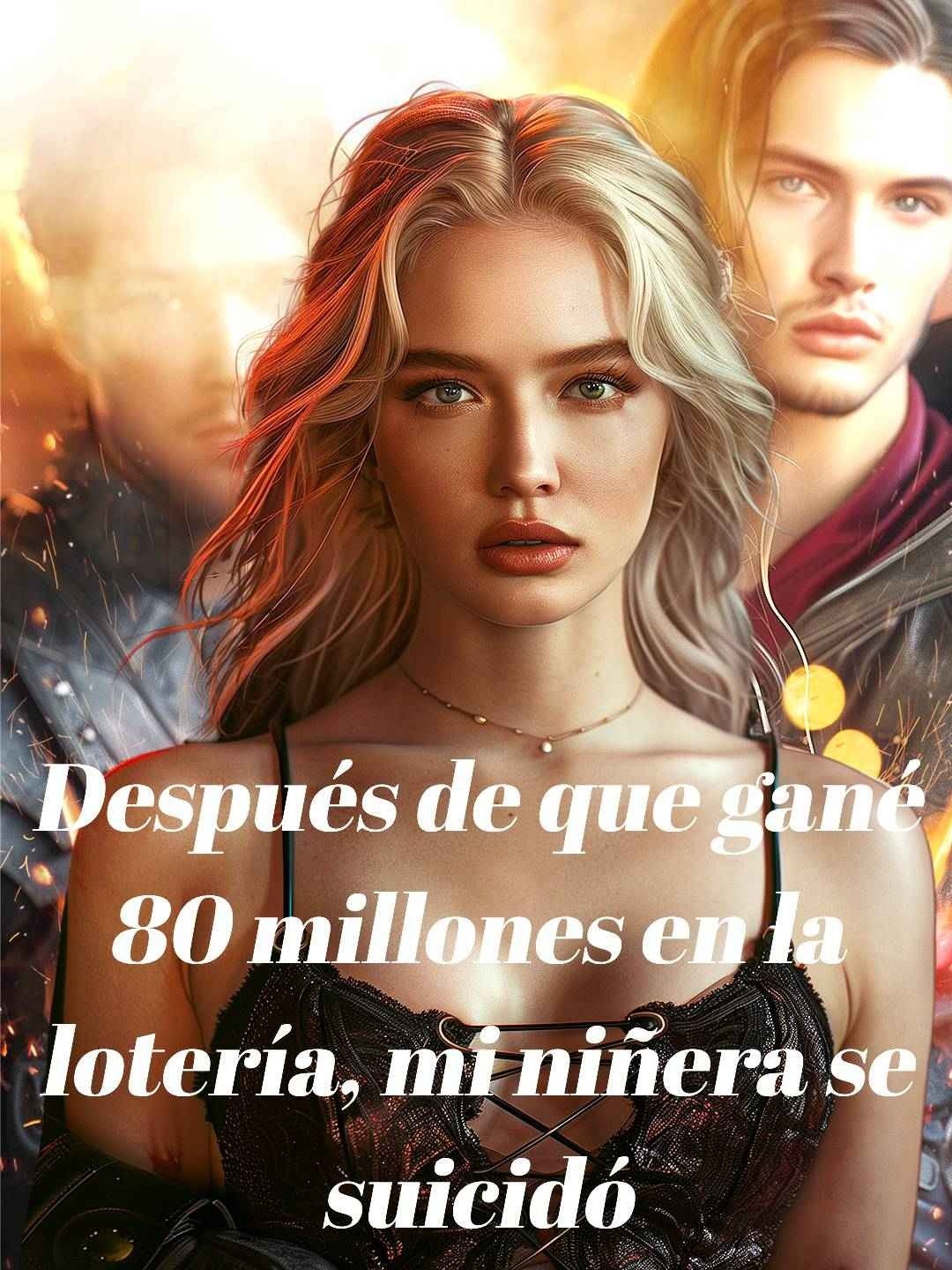 Después de que gané 80 millones en la lotería, mi niñera se suicidó