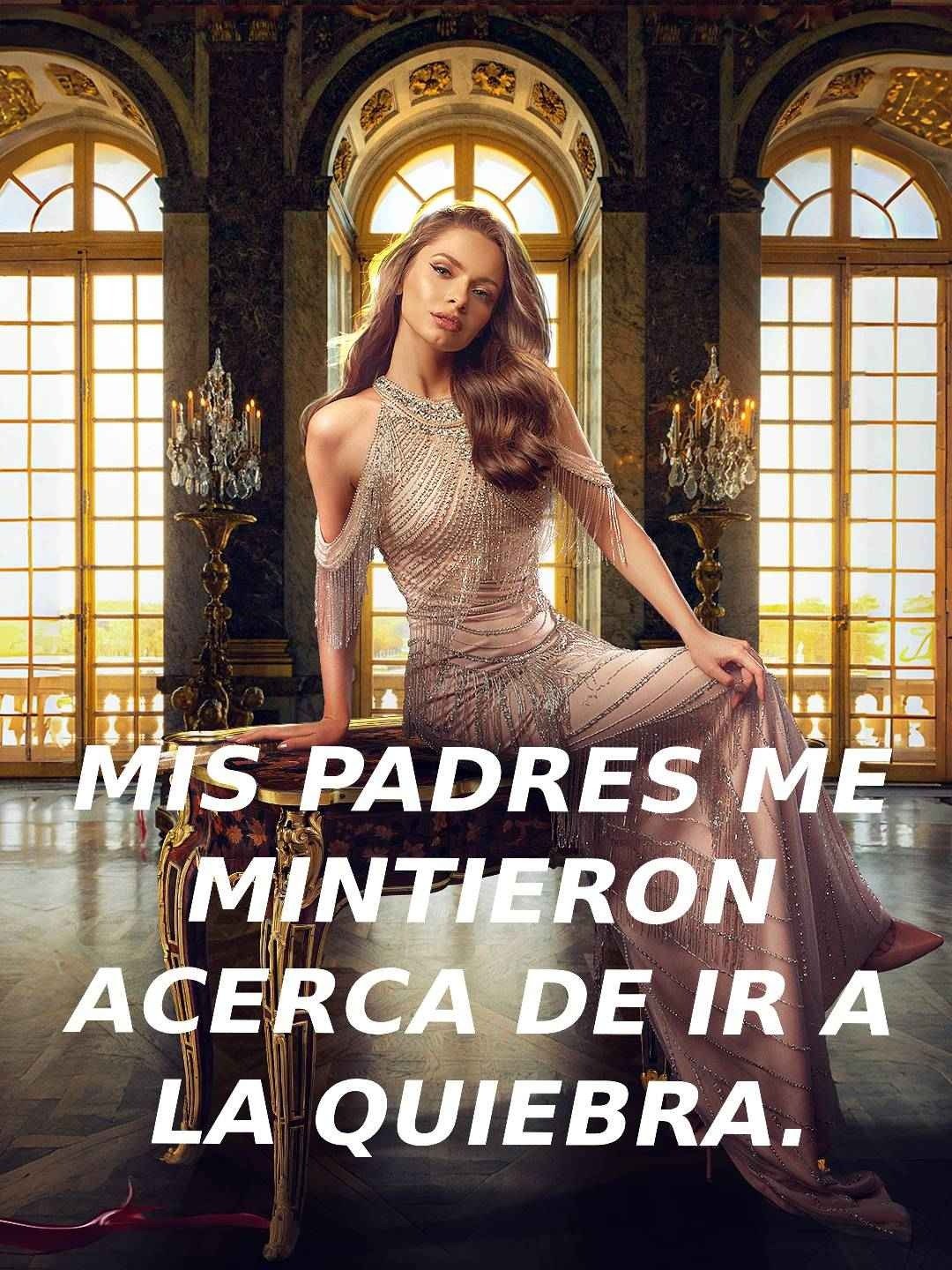 Mis padres me mintieron acerca de ir a la quiebra.