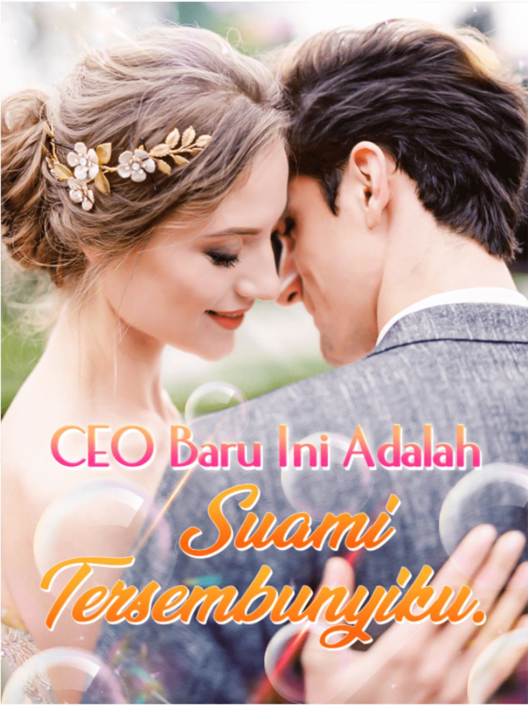 CEO baru ini adalah suami tersembunyiku.