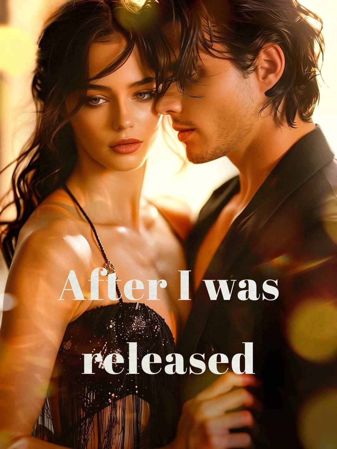 After I was released