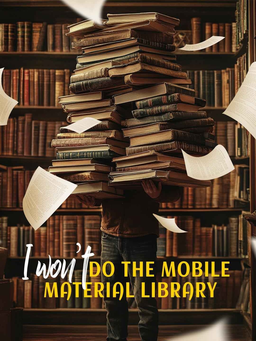 I won't do the mobile material library