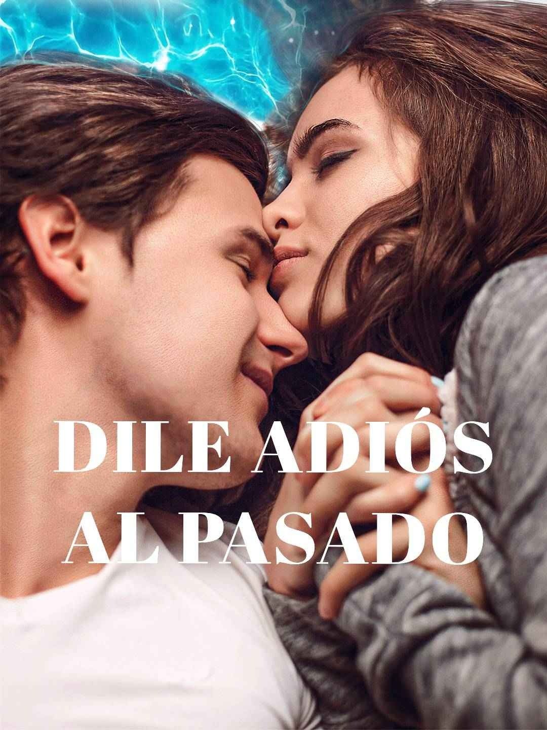 Dile adiós al pasado