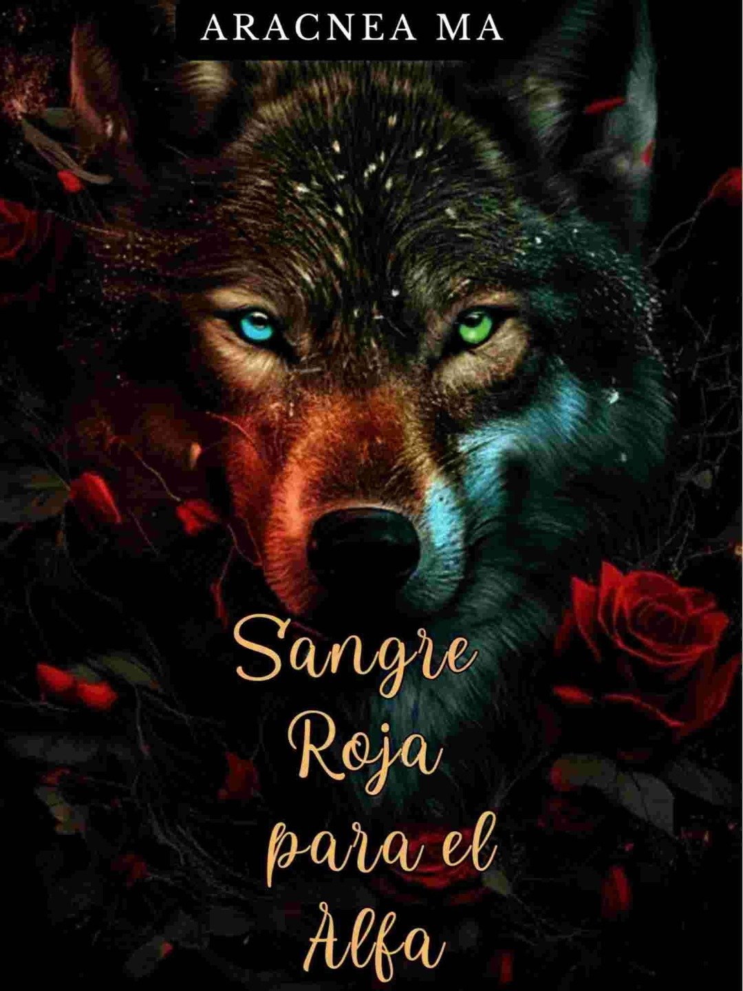 Sangre Roja Para El Alfa