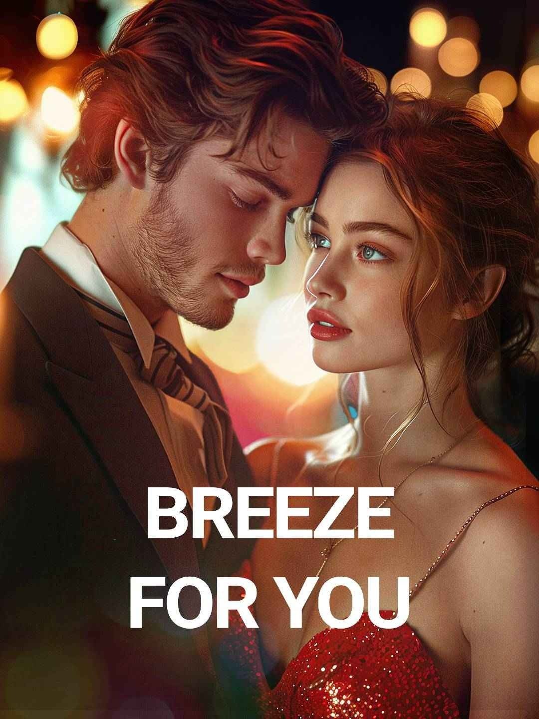 Breeze for you