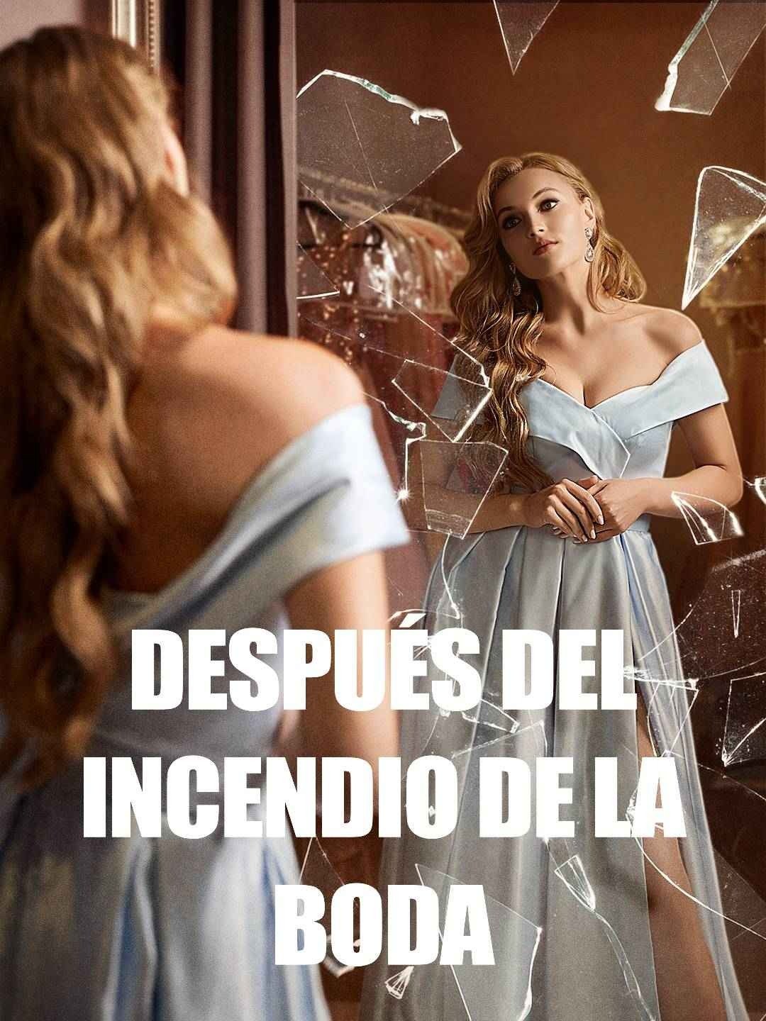Después del incendio de la boda