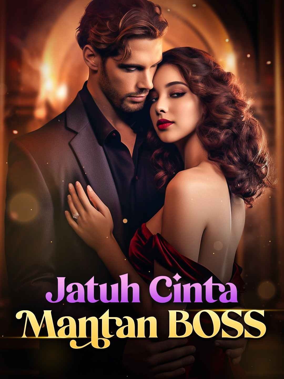 Jatuh Cinta Mantan BOSS
