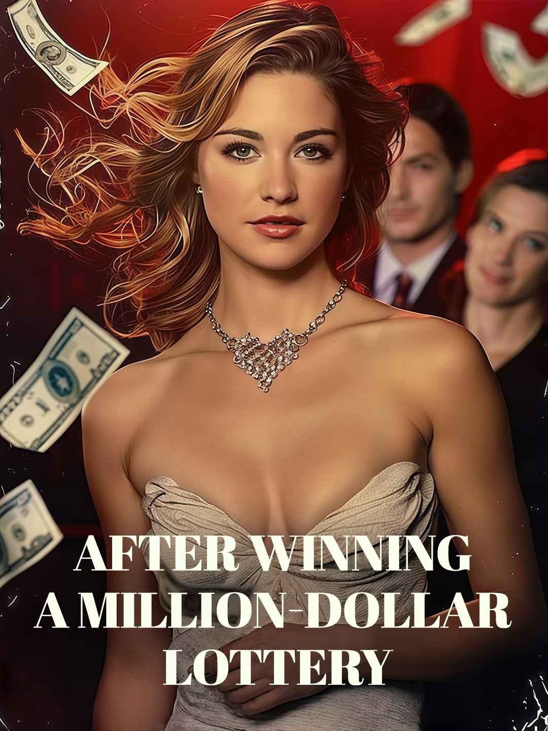 After winning a million-dollar lottery