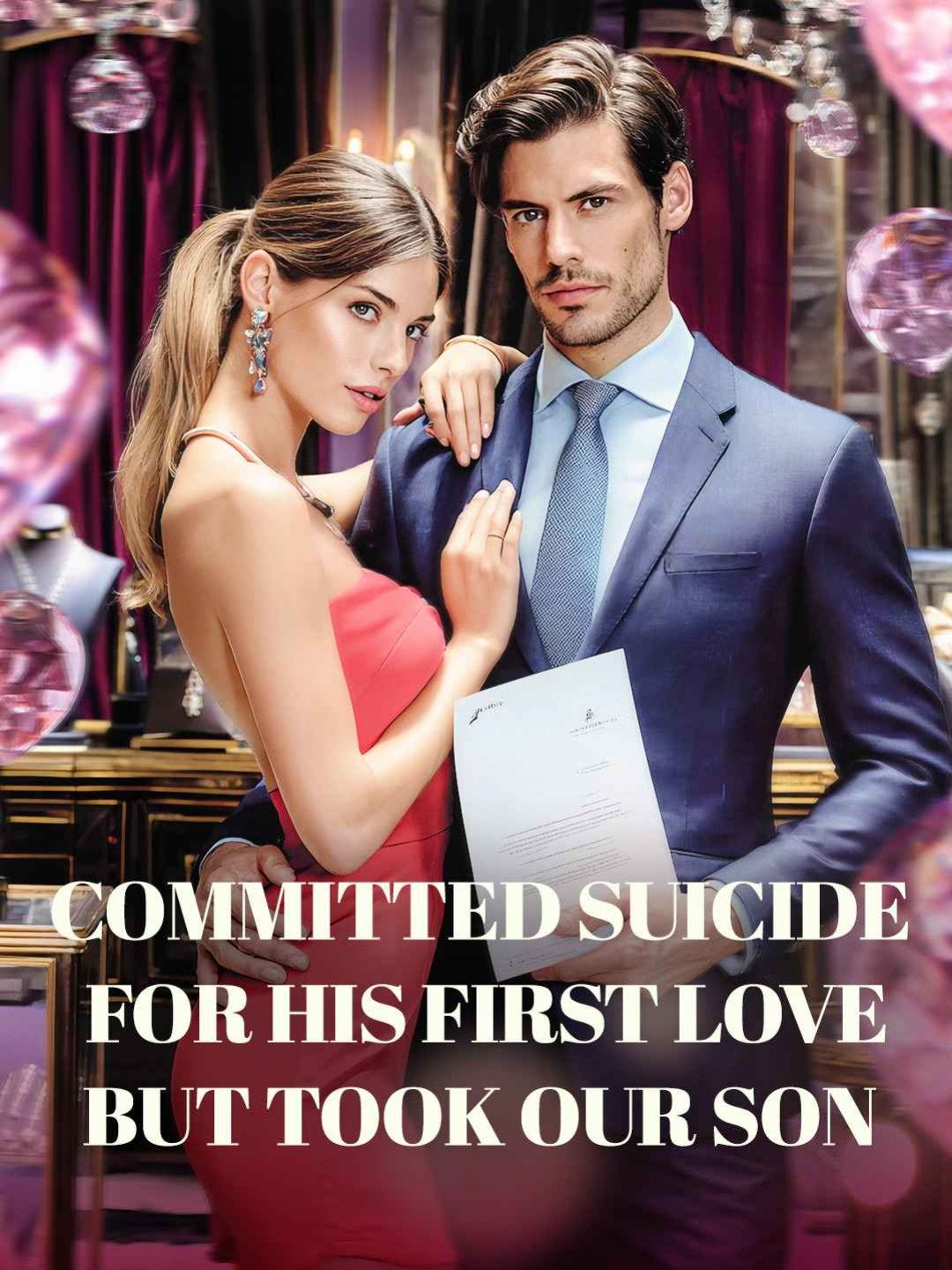 Committed suicide for his first love but took our son