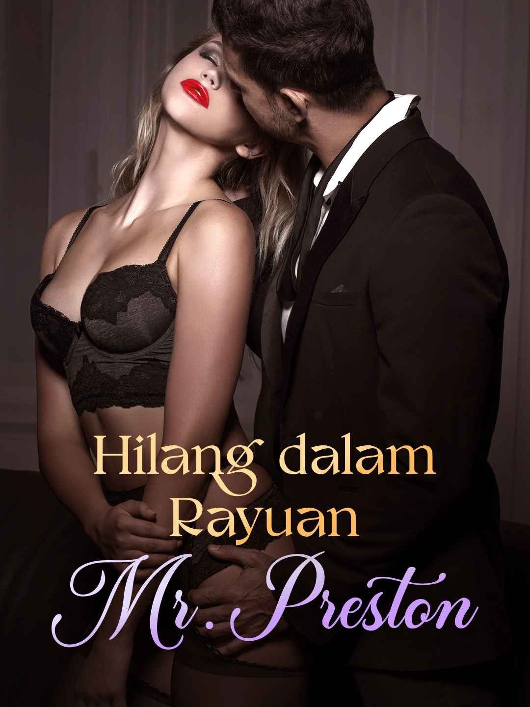 Hilang dalam Rayuan Mr. Preston