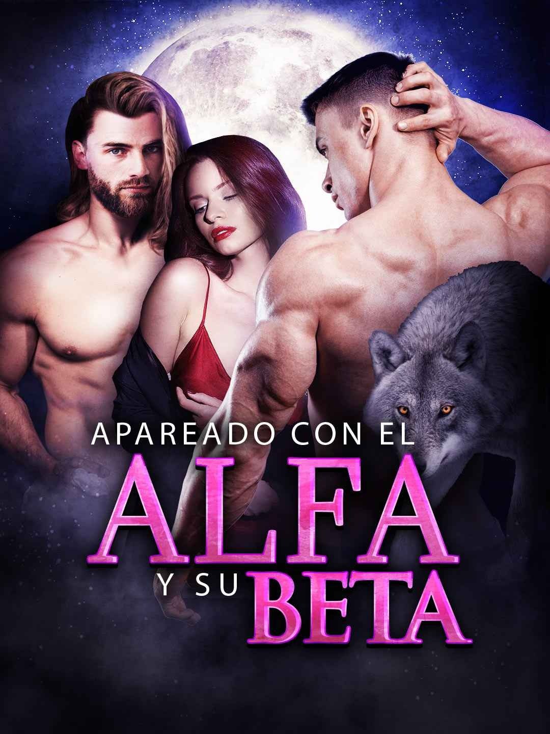 Apareado con el Alfa y su Beta