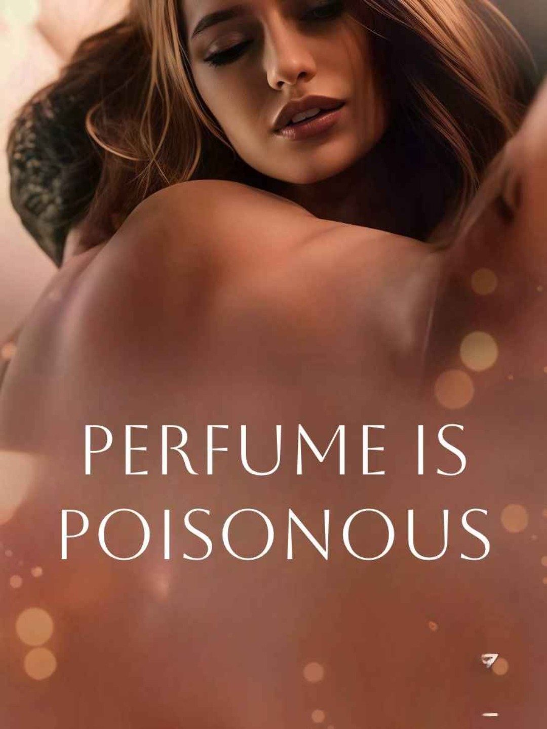 Perfume is poisonousWatch Full Episodes Online