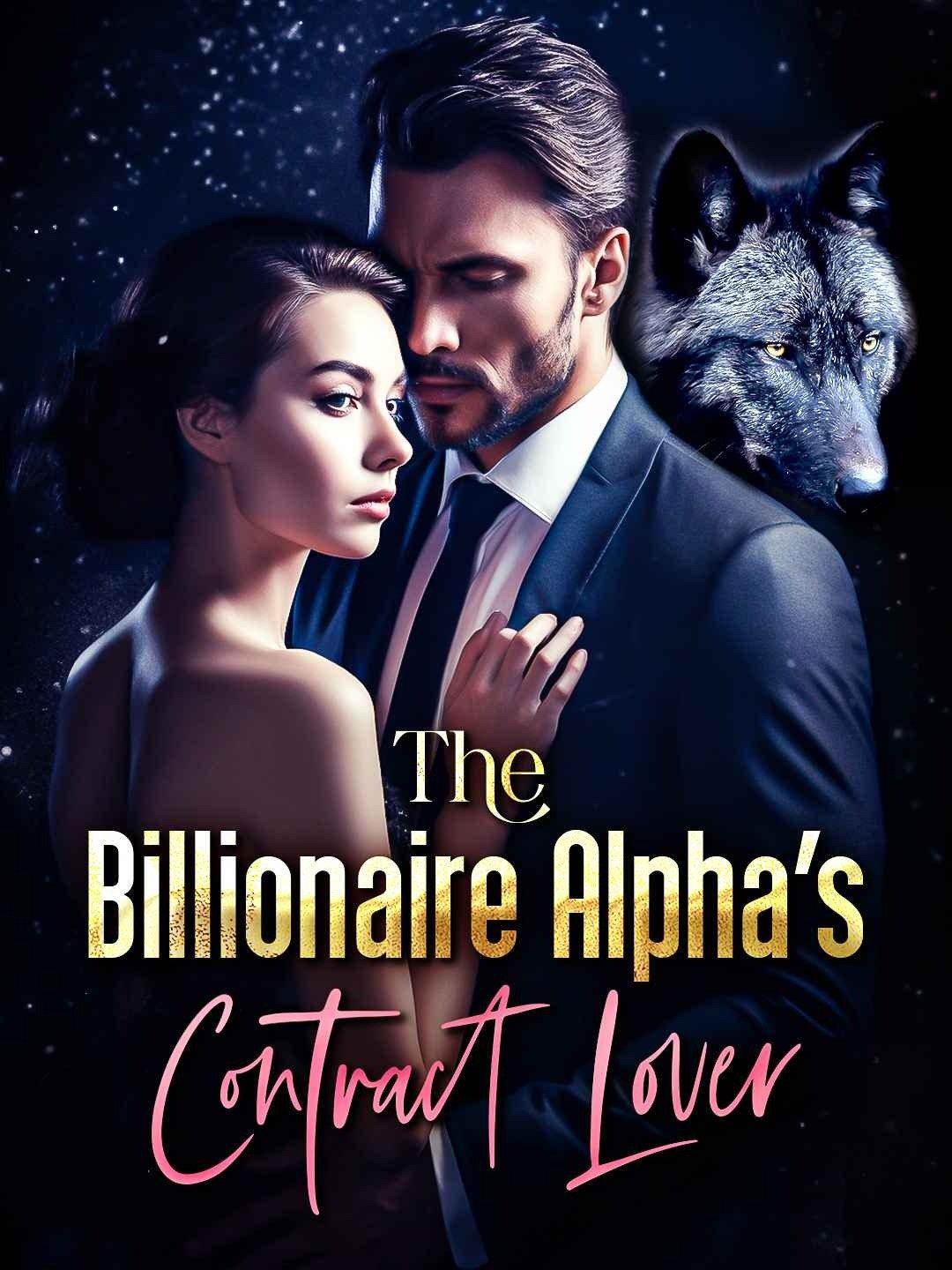 The Billionaire Alpha's Contract Lover